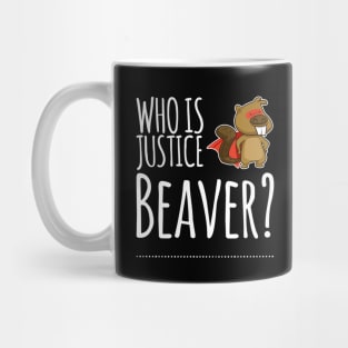 Who is Justice Beaver? Mug